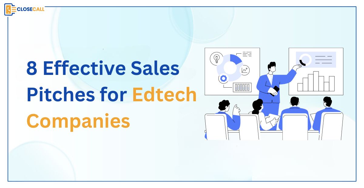 Sales Pitches for Edtech Companies